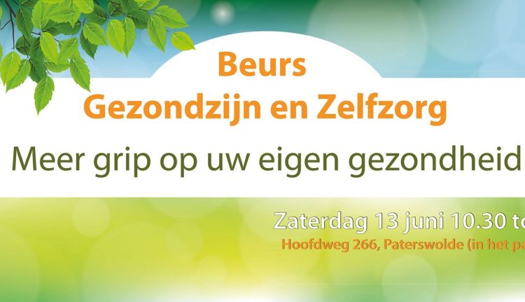 13 Juni Beurs Gezondzijn en Zelfzorg